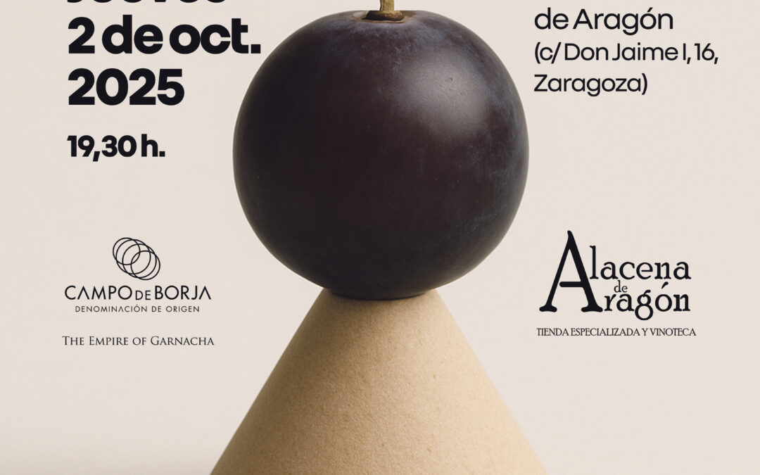Cata de Garnachas Históricas en Zaragoza: ‘Víspera de Pilares’ con la DOP Campo de Borja